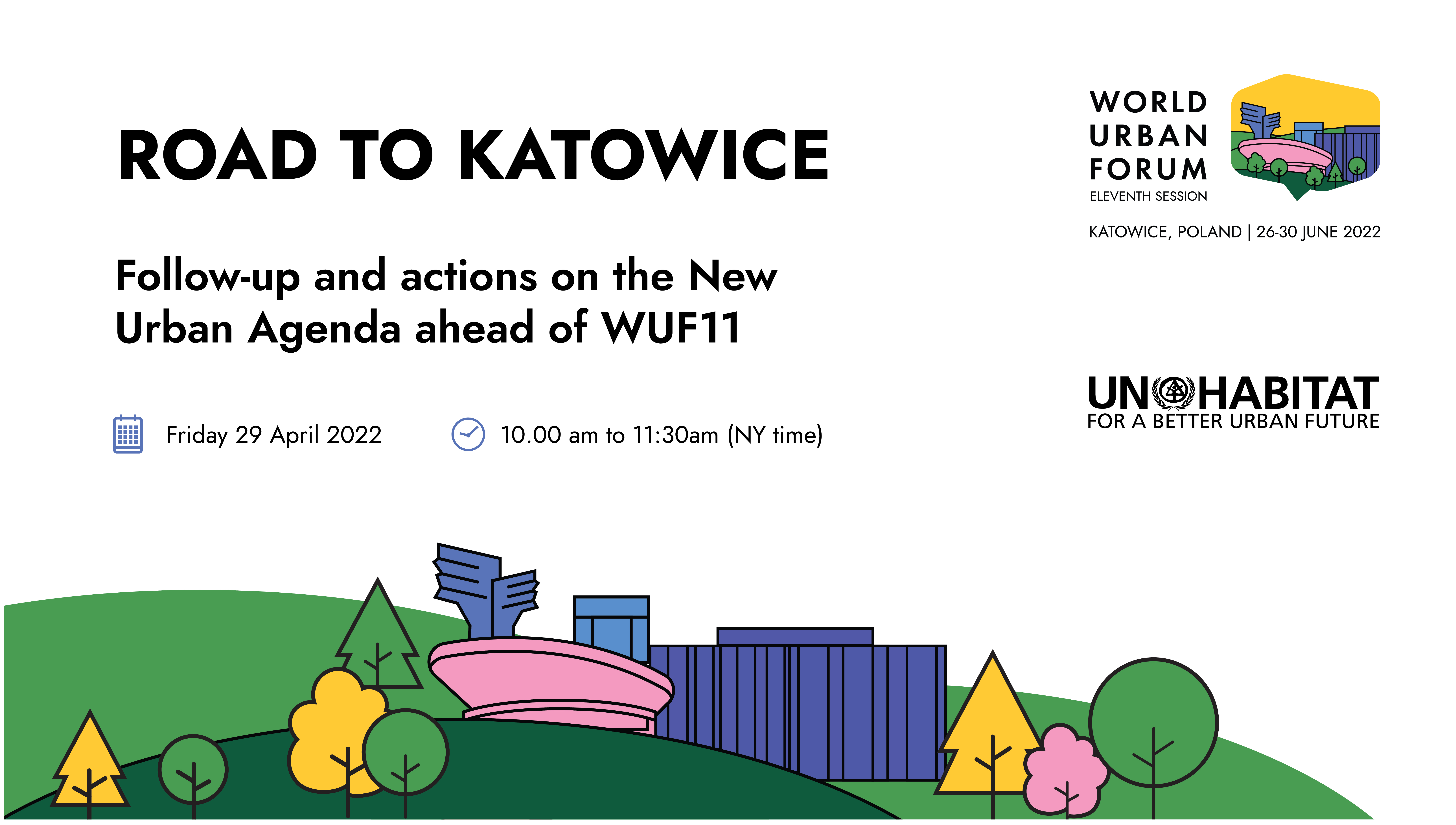 World Urban Forum in Katowice to focus on the future of cities and urban crisis response