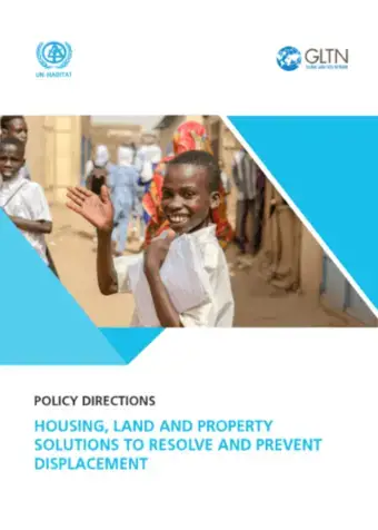 Policy Directions: Housing, Land and Property Solutions to Resolve and Prevent Displacement 