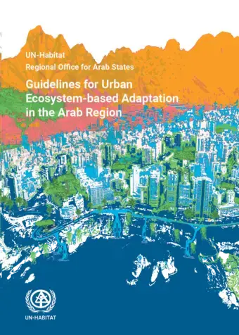 Guidelines for Urban Ecosystem-based Adaptation in the Arab Region